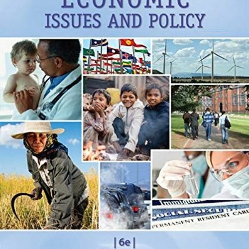 [READ] [EPUB KINDLE PDF EBOOK] Economic Issues and Policy by  Jacqueline Murray Brux