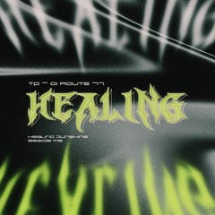 Route 77 - Healing Sunshine
