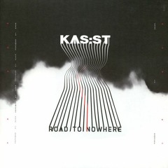 KAS:ST - Road To Nowhere (Frede Remix)