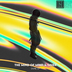 The Mind Of Mind, Osier ✦ Somos (Original Mix)