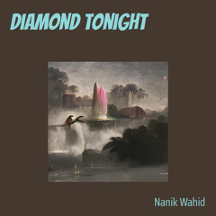 Diamond Tonight