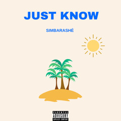 Just Know