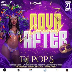 🎆 NOVA AFTER CARNIVAL 🎭 2024 - POPS - DAYV - TANIX 🔥