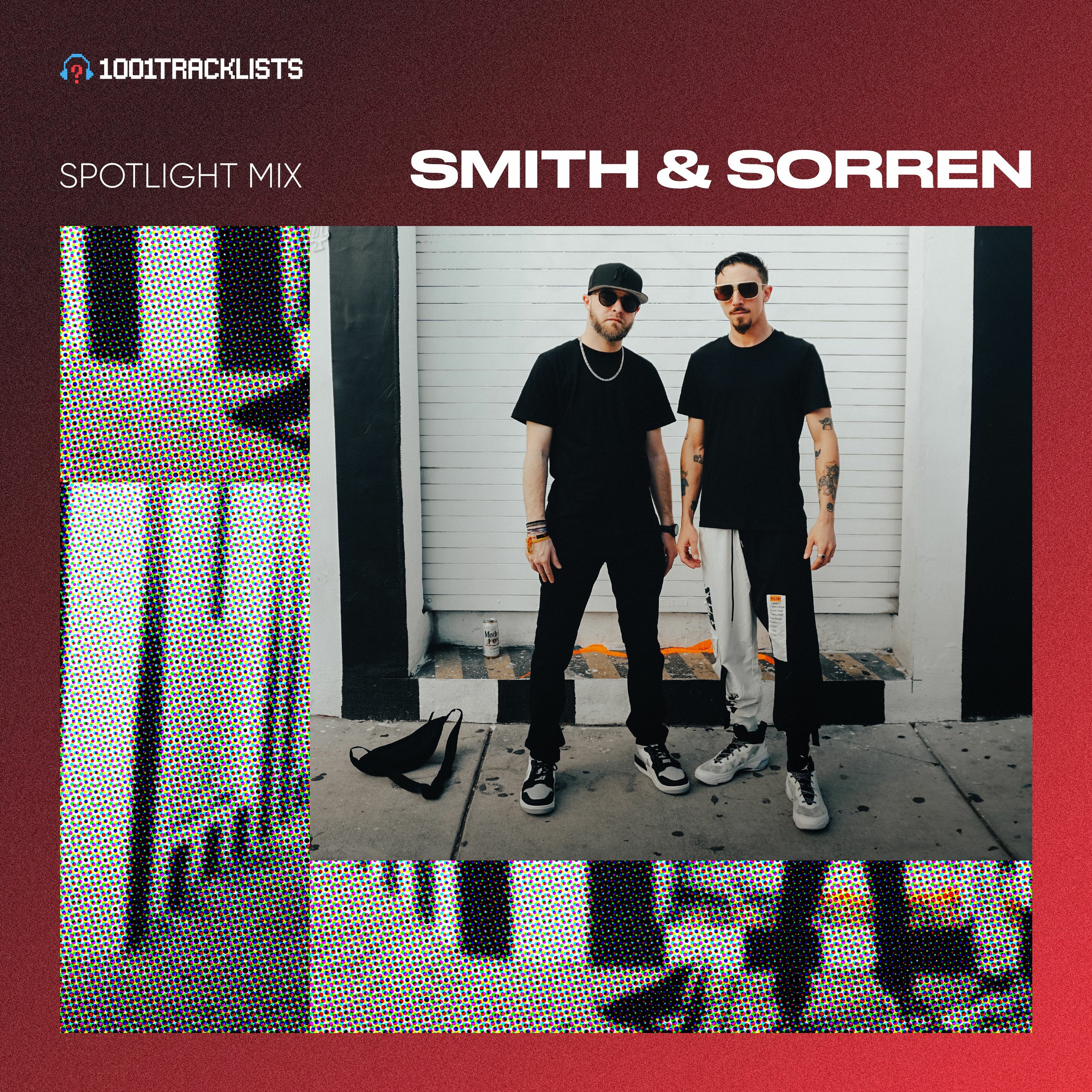 Smith & Sorren - 1001Tracklists ‘S&S Sound House’ Spotlight Mix episode artwork