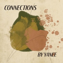 Connections by Yanee S01E02