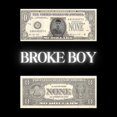 BROKE BOY (feat. Ferny & LT$)