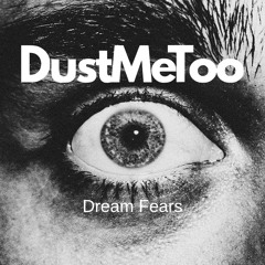 Dream Fears