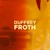 Artwork for Froth