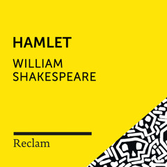 Stream Reclam Hörbücher | Listen to Shakespeare: Hamlet (Reclam Hörspiel)  playlist online for free on SoundCloud