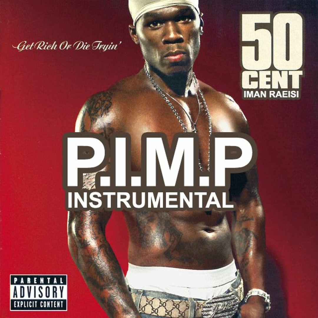 Stream 50 Cent - P.I.M.P [INSTRUMENTAL] by Iman Raeisi | Listen online ...