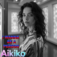 I Wanna Be a Person (Clementine AI RMX)