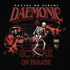 SCYTHE ON PARADE
