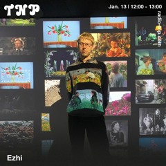 Ezhi @ Radio TNP 13.01.2024