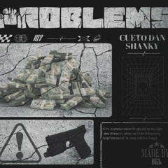 Problems️️️ 💥🗣️(ft.shanky)