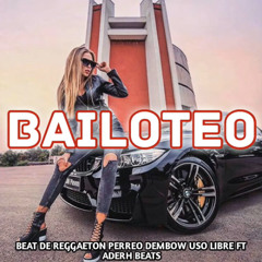 Bailoteo Beat De Reggaetón Romántico Perreo  Prod By JBEATS Ft Aderh Beats