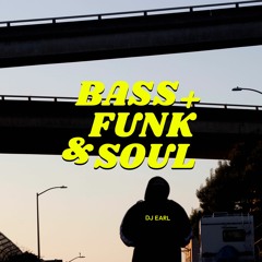 DJ EARL - Bass + Funk & Soul [MTXLP001]