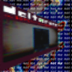 notme ~ [