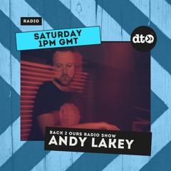 Back 2 Ours Radio Show #001 with Andy Lakey