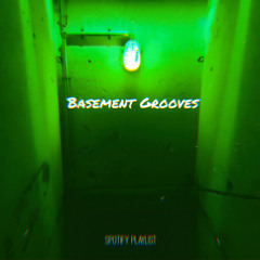 Basement Grooves
