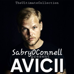 SabryOConnell present Avicii