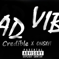 Yang Credible(ft onsxyt) - bad vibes