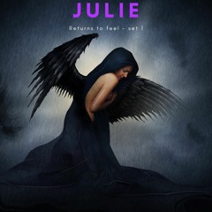 Julie - Returns to feel - set 1
