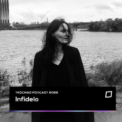 TEOCHAO PODCAST #088 - Infidelo