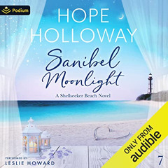 [Download] PDF 📫 Sanibel Moonlight: Shellseeker Beach, Book 7 by  Hope Holloway,Lesl