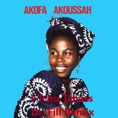 I Tcho Tchass (Dr Fill Remix)