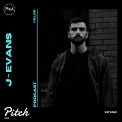 J - Evans Pitch LDN Podcast 011