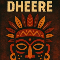 Dheere