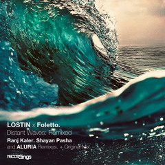LOSTIN x Foletto - Distant Waves (Ranj Kaler Remix) | Stripped Recordings