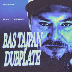 R.I.P. 🕯️BAS TAJPAN - DUBPLATE | GANG WAR RIDDIM