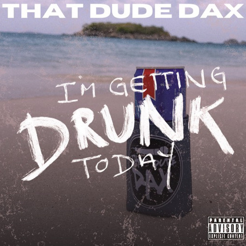 I’m Getting Drunk Today