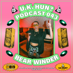 UKH Podcast 043 - Bear Winder