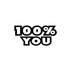 100% You