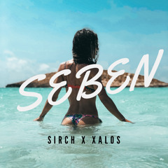 Xalos x SIRCH - Seben