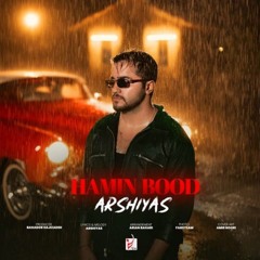 ARSHIYAS, HAMIN BOOD         عرشیاس،  همین بود