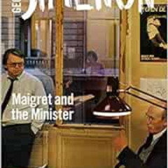 [Access] KINDLE 💙 Maigret and the Minister (Inspector Maigret) by Georges Simenon,Ro