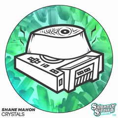 Shane Mahon - Crystals [Slightly Sizzled White]