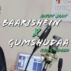 Barishe X Gumshuda