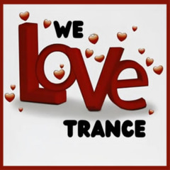 We Love Trance