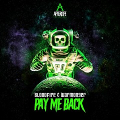 BLOODFIRE & WARMONGER - PAY ME BACK