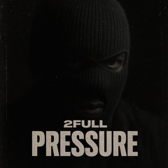 2FULL — Pressure