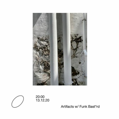 Artifacts 03 with Funk Bast*rd on radio alHara | 13 Dec