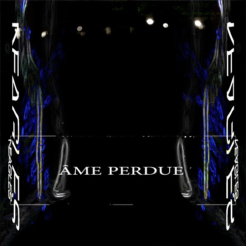 Neagles - ÂME PERDUE