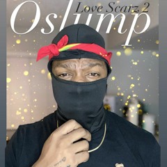 Oslump - LOVE SCARZ 2
