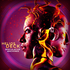 Helios Deck