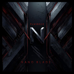 NANO BLADE