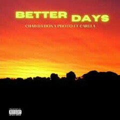 Better days